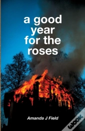 A Good Year For The Roses