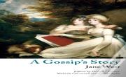 A Gossip'S Story (Valancourt Classics)