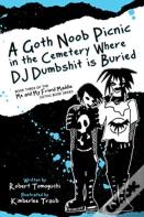 A Goth Noob Picnic In The Cemetery Where Dj Dumbshit Is Buried