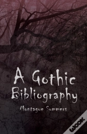 A Gothic Bibliography