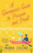 A Governess'S Guide To Passion And Peril