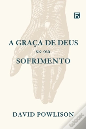 Capa do artigo A Graça De Deus No Seu Sofrimento