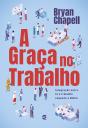 A Graça No Trabalho - Preview