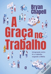 Capa do artigo A Graça No Trabalho