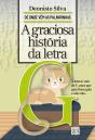 A Graciosa História Da Letra G - Preview