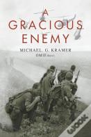 A Gracious Enemy