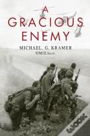 A Gracious Enemy