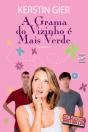 A Grama Do Vizinho É Mais Verde - Preview