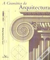 A Gramática da Arquitectura