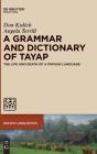 A Grammar And Dictionary Of Tayap - Preview