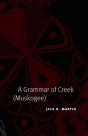 A Grammar Of Creek (Muskogee) - Preview