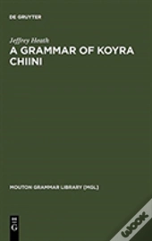 A Grammar Of Koyra Chiini
