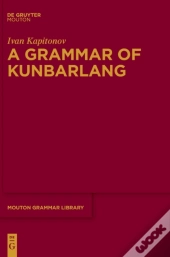 A Grammar Of Kunbarlang