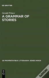 A Grammar Of Stories
