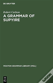 A Grammar Of Supyire