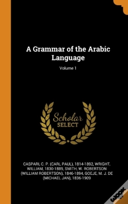 Capa do artigo A Grammar Of The Arabic Language; Volume 1