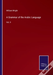 A Grammar Of The Arabic Language