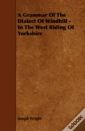 Capa do artigo A Grammar Of The Dialect Of Windhill - I