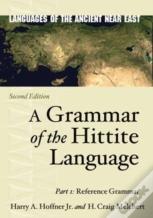 A Grammar Of The Hittite Language