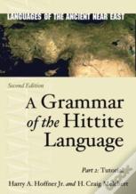 A Grammar Of The Hittite Language