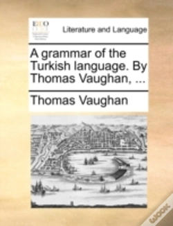 Capa do artigo A Grammar Of The Turkish Language. By Th