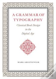A Grammar Of Typography