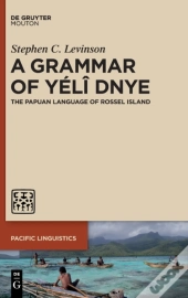 A Grammar Of Yeli Dnye
