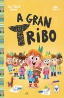 A Gran Tribu