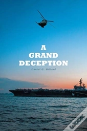 A Grand Deception