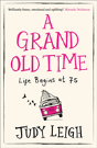 A Grand Old Time - Preview