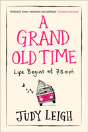A Grand Old Time - Preview