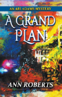 A Grand Plan - Preview