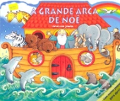 A Grande Arca de Noé