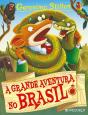 A Grande Aventura no Brasil - Preview
