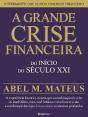A Grande Crise Financeira do Início do Século XXI - Preview