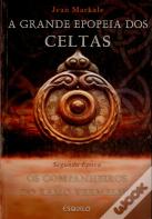 A Grande Epopeia dos Celtas II