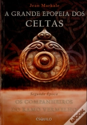 Capa do artigo A Grande Epopeia dos Celtas II