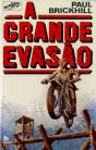 A Grande Evasão - Preview