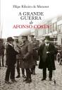A Grande Guerra De Afonso Costa - Preview