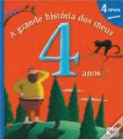 Capa do artigo A Grande História dos Meus 4 Anos