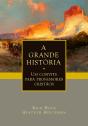 A Grande História - Preview