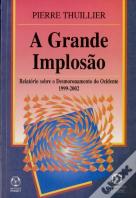 A Grande Implosão 