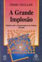 A Grande Implosão  - Preview