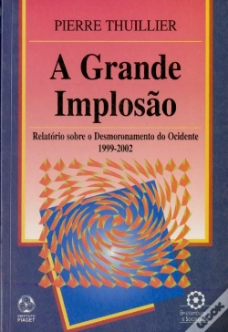 Capa do artigo A Grande Implosão 