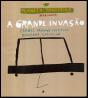 A Grande Invasão - Preview
