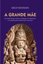 A Grande Mãe - Preview