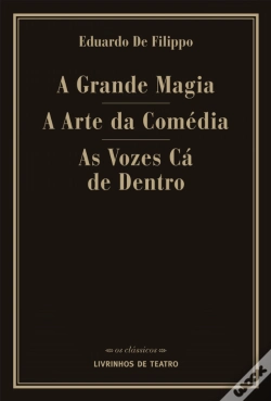 Capa do artigo A Grande Magia / A Arte da Comédia / As Vozes Cá de Dentro