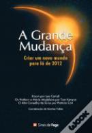 A Grande Mudança