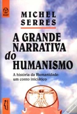 Capa do artigo A Grande Narrativa do Humanismo