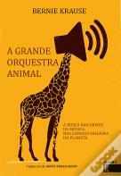 A Grande Orquestra Animal